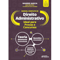 MANUAL COMPLETO DE DIREITO ADMINISTRATIVO - 4 ª EDIÇÃO - WANDER GARCIA - 2019