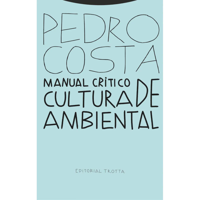 MANUAL CRÍTICO DE CULTURA AMBIENTAL