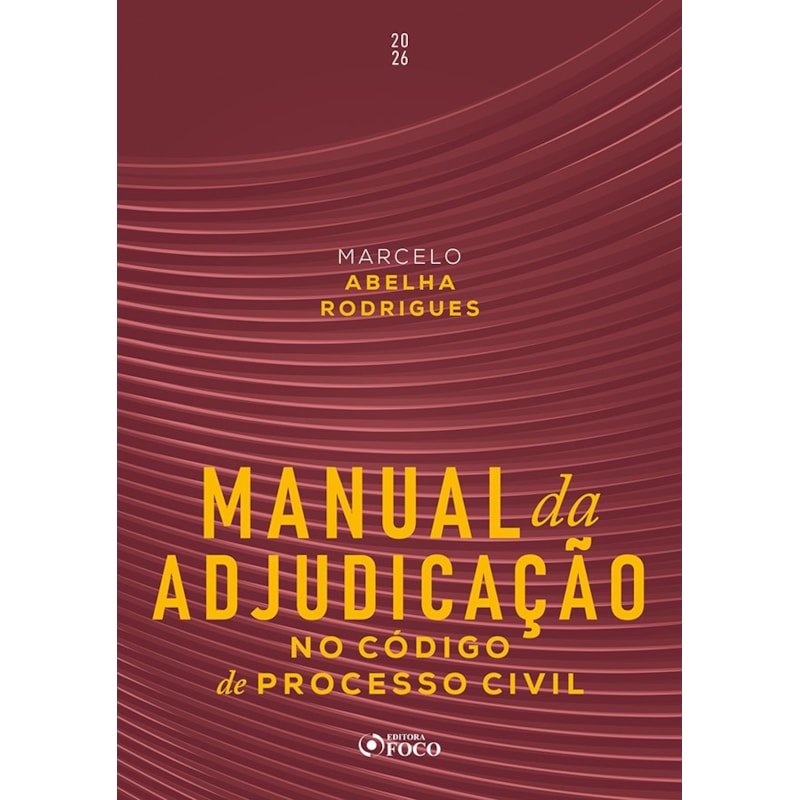 Manual da Adjudicação no Código De Processo Civil 1ª Ed - 2026