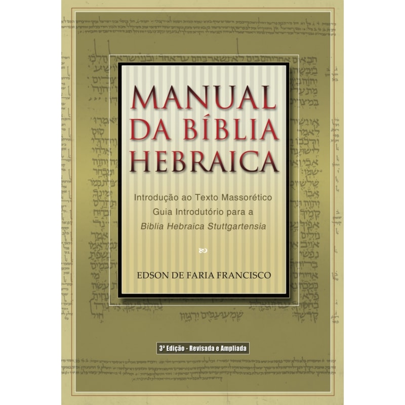 Manual da bíblia hebraica - 3ª edição