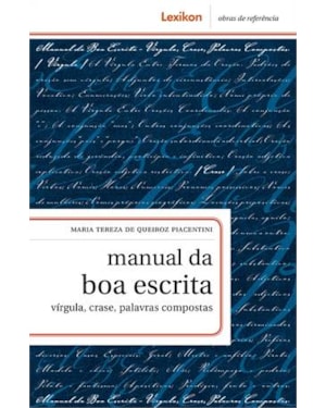 MANUAL DA BOA ESCRITA - VIRGULA, CRASE, PALAVRAS COMPOSTAS