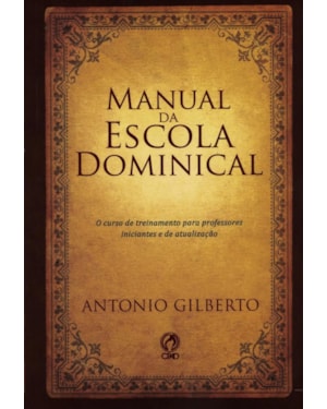 MANUAL DA ESCOLA DOMINICAL - 1