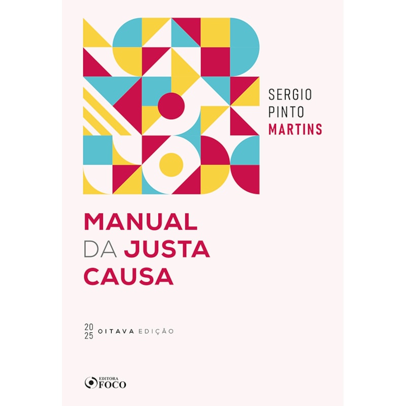 MANUAL DA JUSTA CAUSA - 8ª ED - 2025