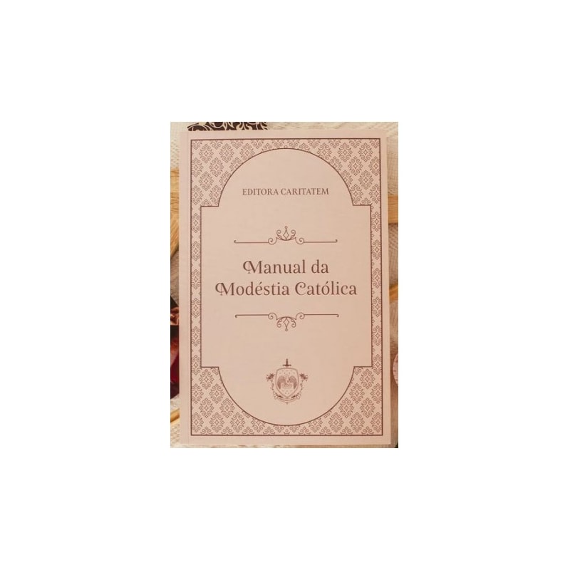 MANUAL DA MODÉSTIA CATÓLICA