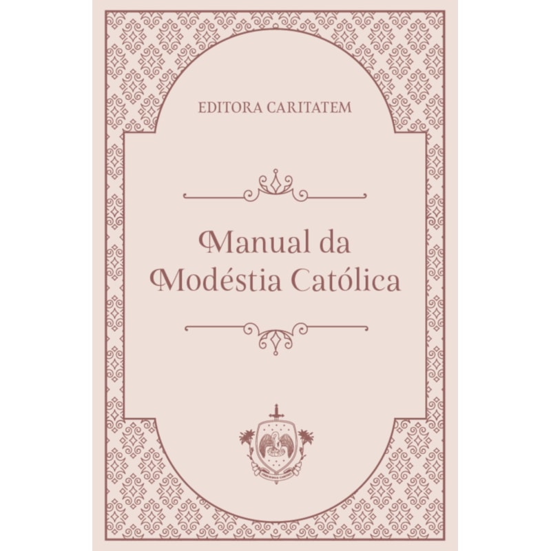 MANUAL DA MODÉSTIA CATÓLICA