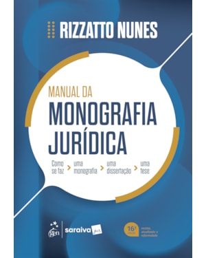 MANUAL DA MONOGRAFIA JURÍDICA - 16ª EDIÇÃO 2026