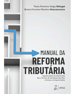 MANUAL DA REFORMA TRIBUTÁRIA