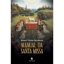 MANUAL DA SANTA MISSA