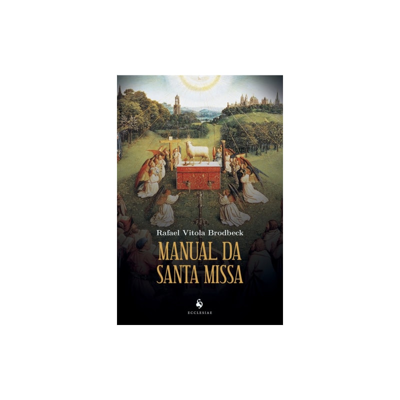 MANUAL DA SANTA MISSA