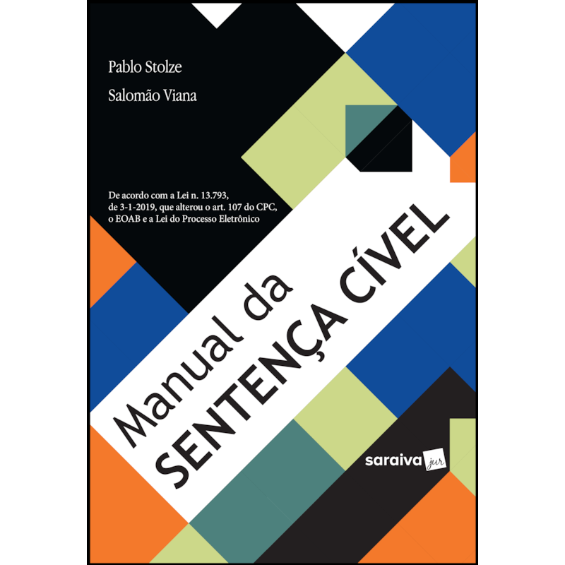 MANUAL DA SENTENÇA CÍVEL - 1ª EDIÇÃO 2019