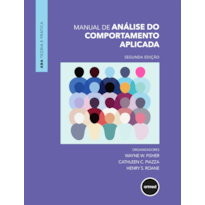 MANUAL DE ANÁLISE DO COMPORTAMENTO APLICADA - 2.ED.
