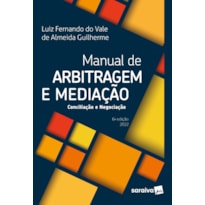 MANUAL DE ARBITRAGEM E MEDIAÇÃO - 6ª EDIÇÃO 2022