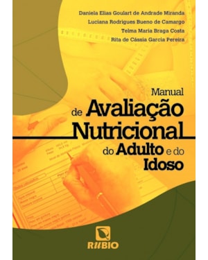 Manual de avaliação nutricional do adulto e do idoso