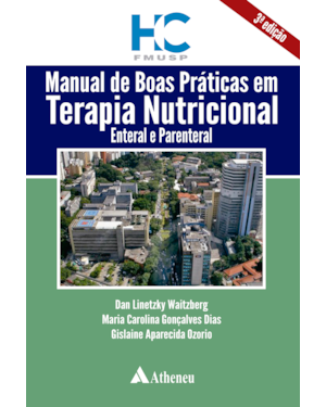 Manual de boas práticas em terapia nutricional, enteral e parenteral