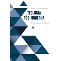 MANUAL DE CAMBRIDGE PARA TEOLOGIA PÓS-MODERNA