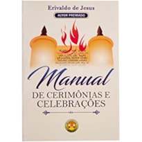 MANUAL DE CERIMÔNIAS E CELEBRAÇÕES