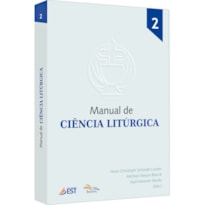 MANUAL DE CIÊNCIA LITÚRGICA - VOLUME 2