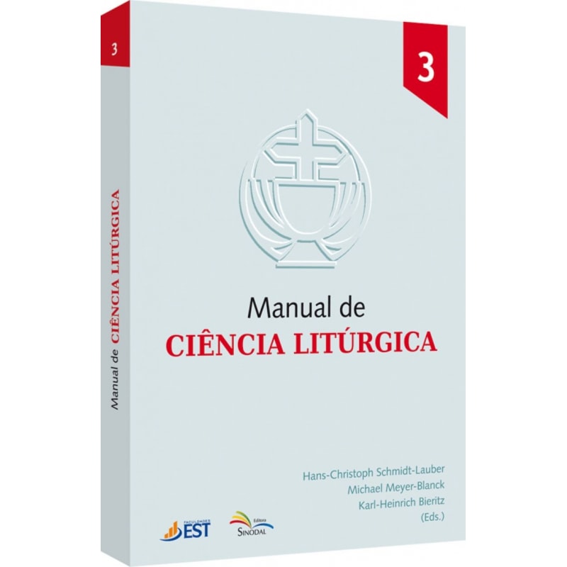 MANUAL DE CIÊNCIA LITÚRGICA - VOLUME 3