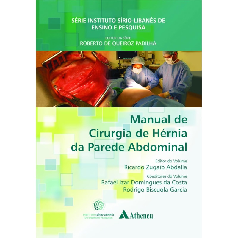 MANUAL DE CIRURGIA DE HÉRNIA DA PAREDE ABDOMINAL