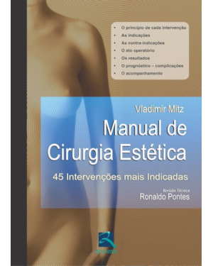 Manual de cirurgia estética: 45 intervenções mais indicadas