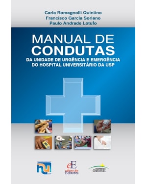 MANUAL DE CONDUTAS DA UNIDADE DE URGÊNCIA E EMERGÊNCIA DO HU-USP