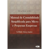 MANUAL DE CONTABILIDADE SIMPLIFICADA PARA MICRO E PEQUENAS EMPRESAS - 3ª