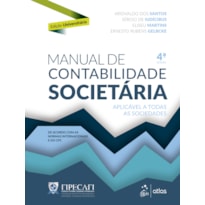 MANUAL DE CONTABILIDADE SOCIETÁRIA - EDIÇÃO UNIVERSITÁRIA - CAPA BROCHURA