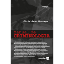 MANUAL DE CRIMINOLOGIA - 4ª EDIÇÃO 2023