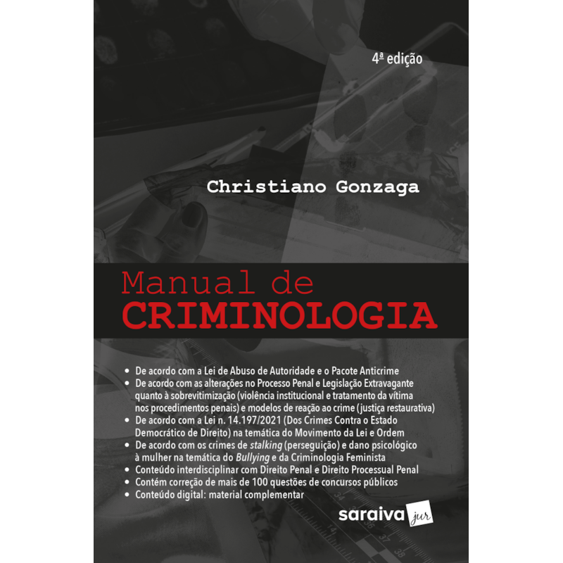 MANUAL DE CRIMINOLOGIA - 4ª EDIÇÃO 2023