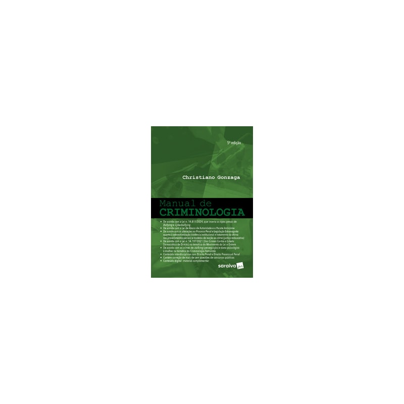 MANUAL DE CRIMINOLOGIA - 5ª EDIÇÃO 2024