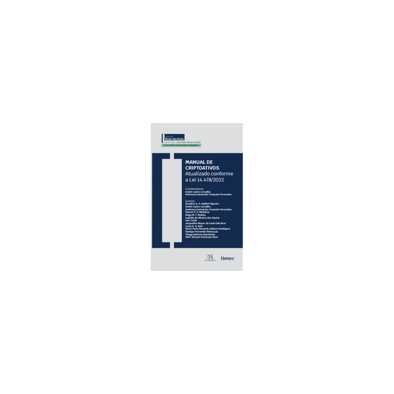 Manual de criptoativos: atualizado conforme a lei 14.478/2022