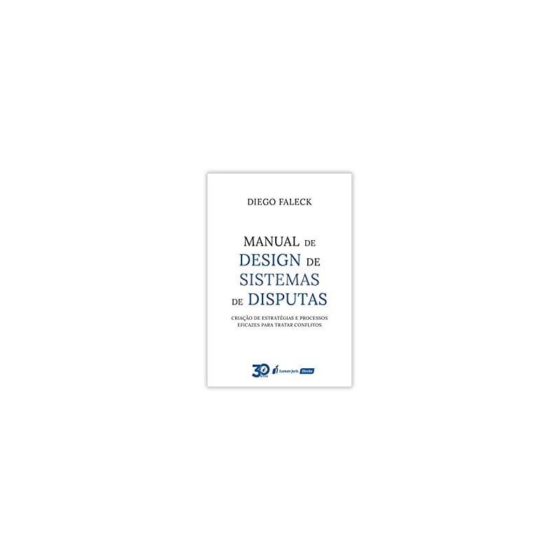 MANUAL DE DESIGN DE SISTEMAS DE DISPUTAS - 2ª TIRAGEM - 2020