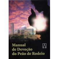 MANUAL DE DEVOCAO DO PEAO DE RODEIO