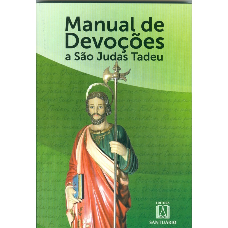 MANUAL DE DEVOÇÕES - A SÃO JUDAS TADEU