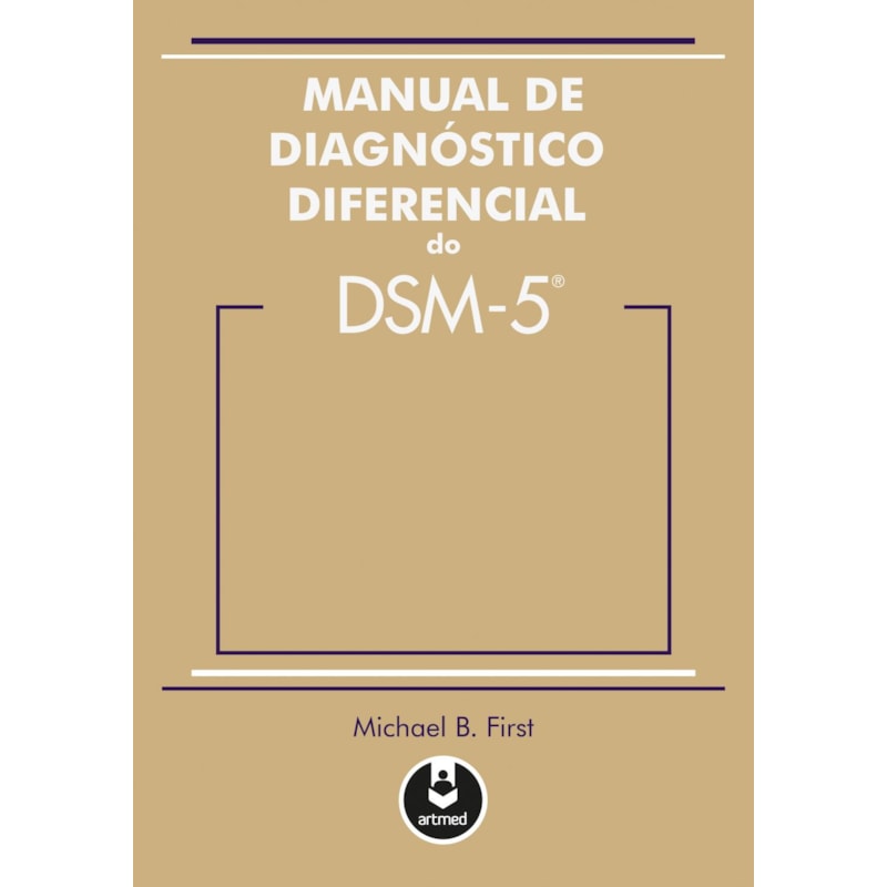 MANUAL DE DIAGNÓSTICO DIFERENCIAL DO DSM-5