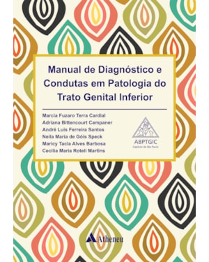 Manual de diagnóstico e condutas em patologia do trato genital inferior