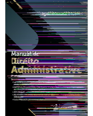 MANUAL DE DIREITO ADMINISTRATIVO - 2ª EDIÇÃO 2025