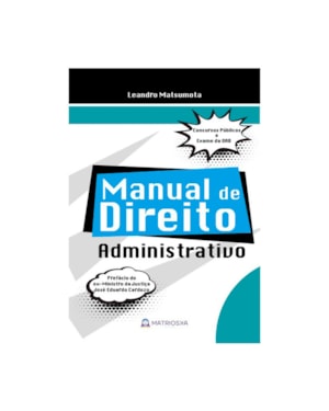 MANUAL DE DIREITO ADMINISTRATIVO