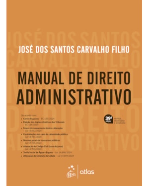 MANUAL DE DIREITO ADMINISTRATIVO - 39ª EDIÇÃO 2025
