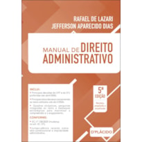 MANUAL DE DIREITO ADMINISTRATIVO | 5ª EDIÇÃO