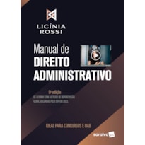 MANUAL DE DIREITO ADMINISTRATIVO - 9ª EDIÇÃO 2023