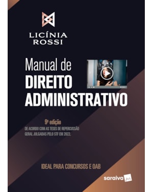 MANUAL DE DIREITO ADMINISTRATIVO - 9ª EDIÇÃO 2023