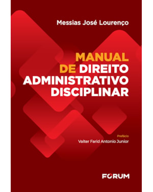 Manual de direito administrativo disciplinar
