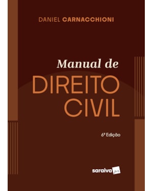 MANUAL DE DIREITO CIVIL - 6ª EDIÇÃO 2024