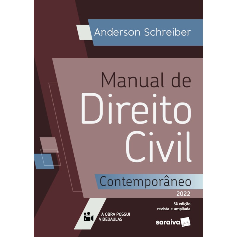 MANUAL DE DIREITO CIVIL CONTEMPORÂNEO - 5ª EDIÇÃO 2022