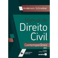 MANUAL DE DIREITO CIVIL CONTEMPORÂNEO - 7ª EDIÇÃO 2024