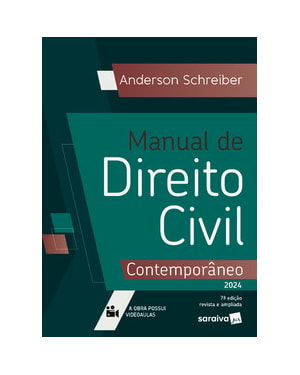 MANUAL DE DIREITO CIVIL CONTEMPORÂNEO - 7ª EDIÇÃO 2024