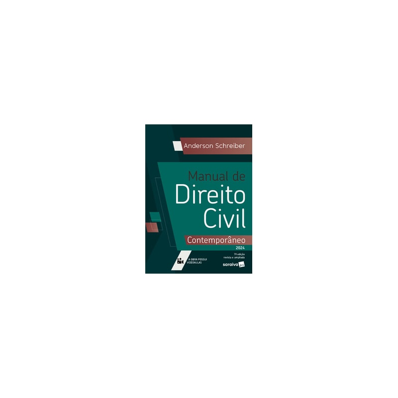 MANUAL DE DIREITO CIVIL CONTEMPORÂNEO - 7ª EDIÇÃO 2024