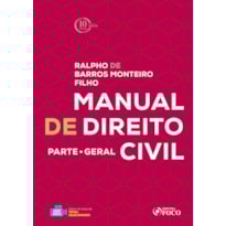 MANUAL DE DIREITO CIVIL: PARTE GERAL - 1ª EDIÇÃO - 2018