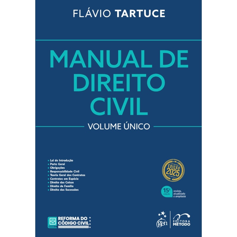 MANUAL DE DIREITO CIVIL - VOL. ÚNICO - 15ª EDIÇÃO 2025